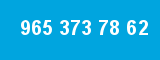 965 373 78 62 965 373 78 62